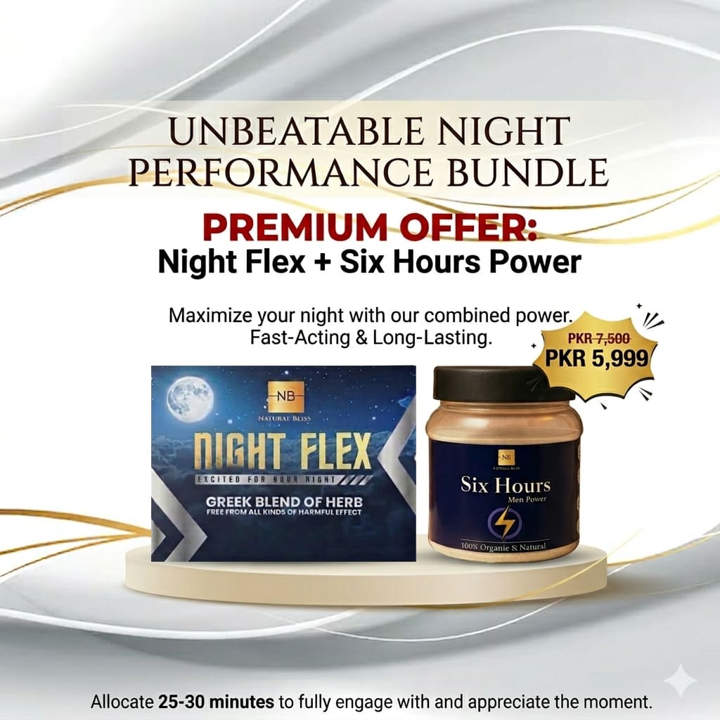 BUNDLE NIGHT FLEX PREMIUM HERBAL PILLS™ + SIX HOURS
